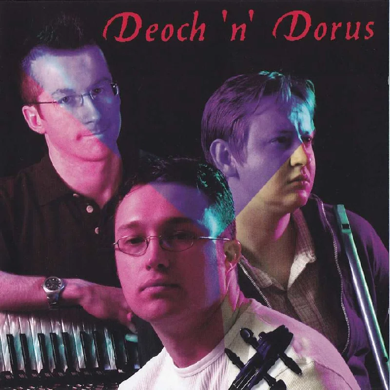 Deoch 'N' Dorus - Deoch 'N' Dorus